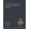 Early Public Libraries and Colonial Citizenship in the British Southern Hemisphere