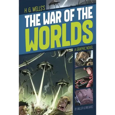 The War of the Worlds: A Graphic Novel