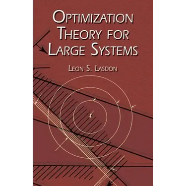 Optimization Theory for Large Systems