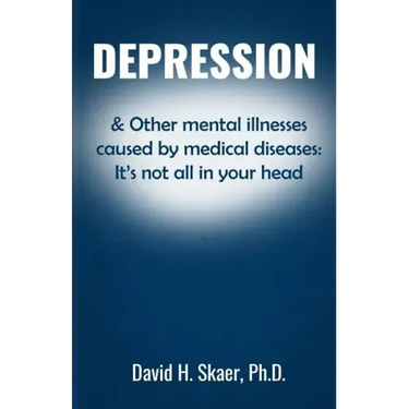 Depression & Other mental illnesses caused by medical diseases: It's not all in your head