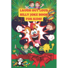 The Laugh Out Loud Silly Joke Book for Kids!