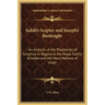 Judah's Scepter and Joseph's Birthright: An Analysis of the Prophecies of Scripture in Regard to the Royal Family of Judah and the Many Nations of Isr