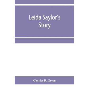 Leida Saylor's story; The old Sauk Indian, Quenemo; Henry Hudson Wiggans' narrative
