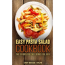 Easy Pasta Salad Cookbook