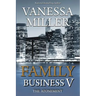 Family Business V: The Atonement
