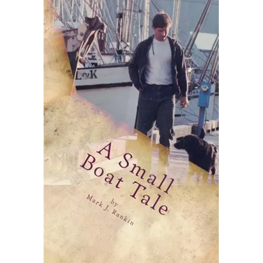 A Small Boat Tale: There is a saying up north, "The fool killer is out there, waiting."