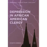 Depression in African American Clergy