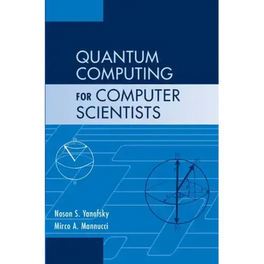 Quantum Computing for Computer Scientists
