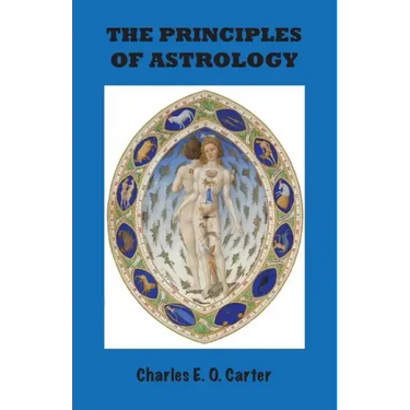 The Principles of Astrology