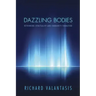 Dazzling Bodies: Rethinking Spirituality and Community Formation