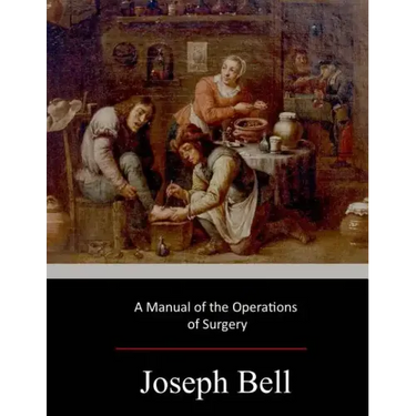 A Manual of the Operations of Surgery