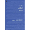 Maps for a Mortal Moon