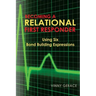 Becoming a Relational First Responder: Using Six Bond Building Expressions