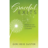 Graceful Exits: Making the Case for Getting Good at Goodbye
