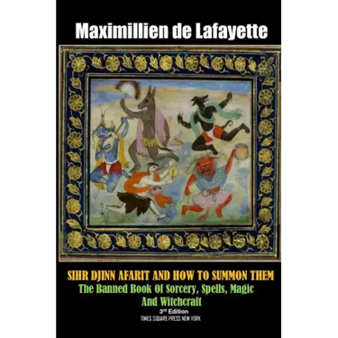 SIHR DJINN AFARIT AND HOW TO SUMMON THEM. 3rd Edition