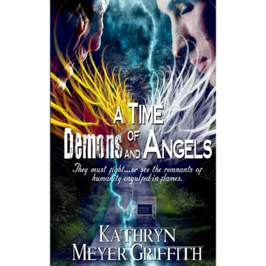 A Time of Demons and Angels