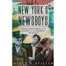 New York's Newsboys: Charles Loring Brace and the Founding of the Children's Aid Society