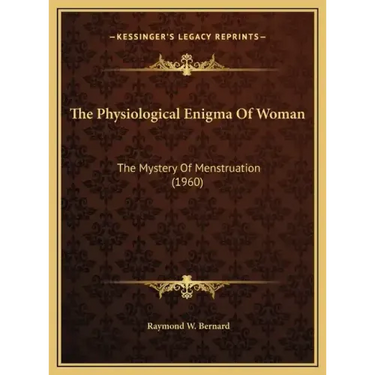 The Physiological Enigma Of Woman: The Mystery Of Menstruation (1960)