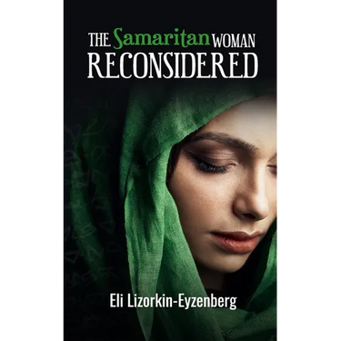 The Samaritan Woman Reconsidered