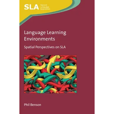 Language Learning Environments: Spatial Perspectives on Sla