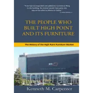 HPMarket: The History of the High Point Furniture Market