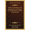 Duties of the Heart and Introduction and Treatise on the Existence and the Unity of God