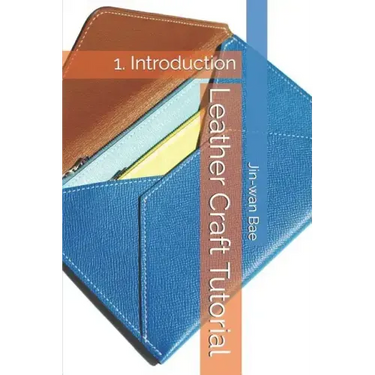 Leather Craft Tutorial: 1. Introduction