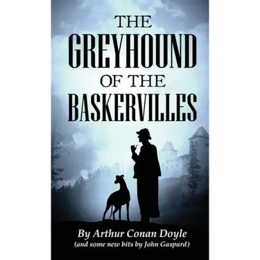 The Greyhound of the Baskervilles