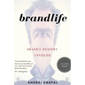 Brandlife: Brand's Mystery Unveiled