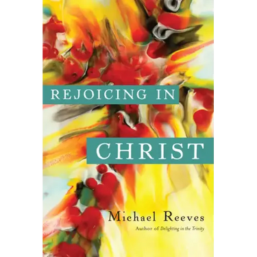 Rejoicing in Christ