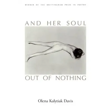 And Her Soul Out Of Nothing
