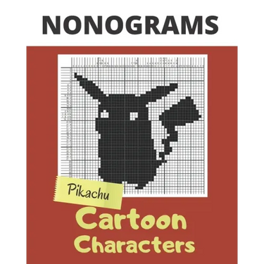 Nonograms, Cartoon Characters: Nonograms Puzzle Books for Adults, also Known as Hanjie, Picross or Griddlers Logic Puzzles Black and White