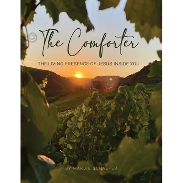 The Comforter: The Living Presence of Jesus Inside You