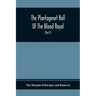 The Plantagenet Roll Of The Blood Royal, Being A Complete Table Of All The Descendants Now Living Of Edward Iii., King Of England The Vortimer Percy V