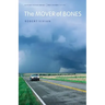 The Mover of Bones