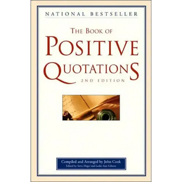 The Book of Positive Quotations