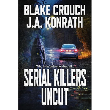 Serial Killers Uncut