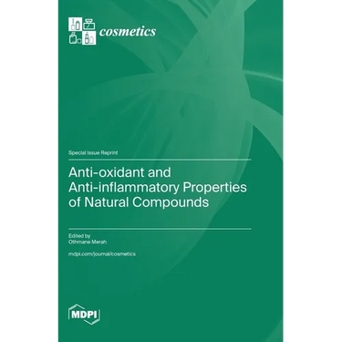 Anti-oxidant and Anti-inflammatory Properties of Natural Compounds