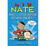 Big Nate: What's a Little Noogie Between Friends?: Volume 16