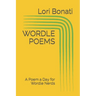 Wordle Poems: A Poem a Day for Wordle Nerds