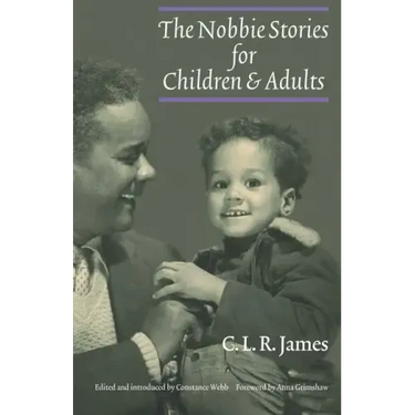 The Nobbie Stories for Children and Adults