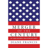 Merger of the Century: Why Canada and America Should Become One Country