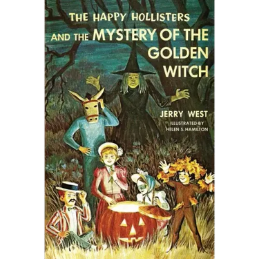 The Happy Hollisters and the Mystery of the Golden Witch