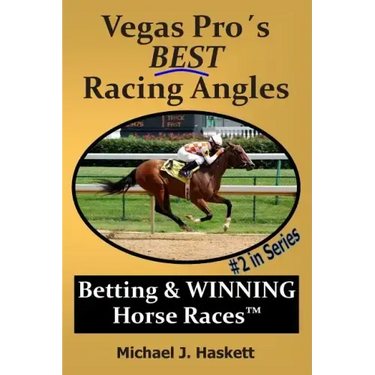 Vegas Pro's BEST Racing Angles: Betting & WINNING Horse Races