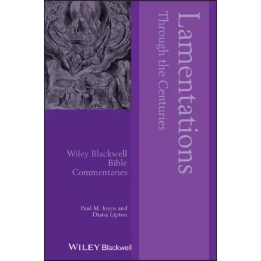 Lamentations Through the Centuries