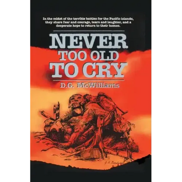 Never Too Old To Cry