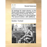 An Apology for Negro Slavery: Or the West-India Planters Vindicated from the Charge of Inhumanity. by the Author of Letters to a Young Planter. the
