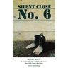 Silent Close No. 6