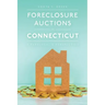 Foreclosure Auctions in Connecticut: A Paralegal's Perspective