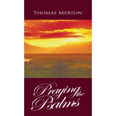 Praying the Psalms